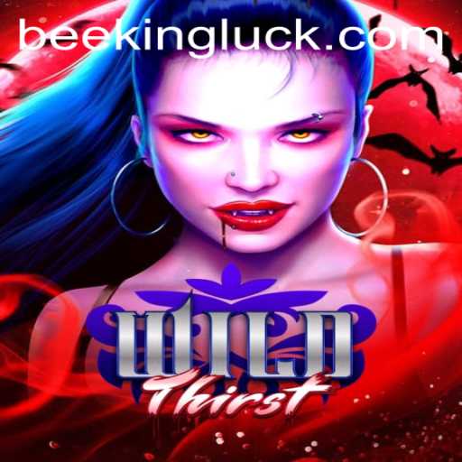 Discover the Thrilling World of WildThirst and Master the Art of Beeking